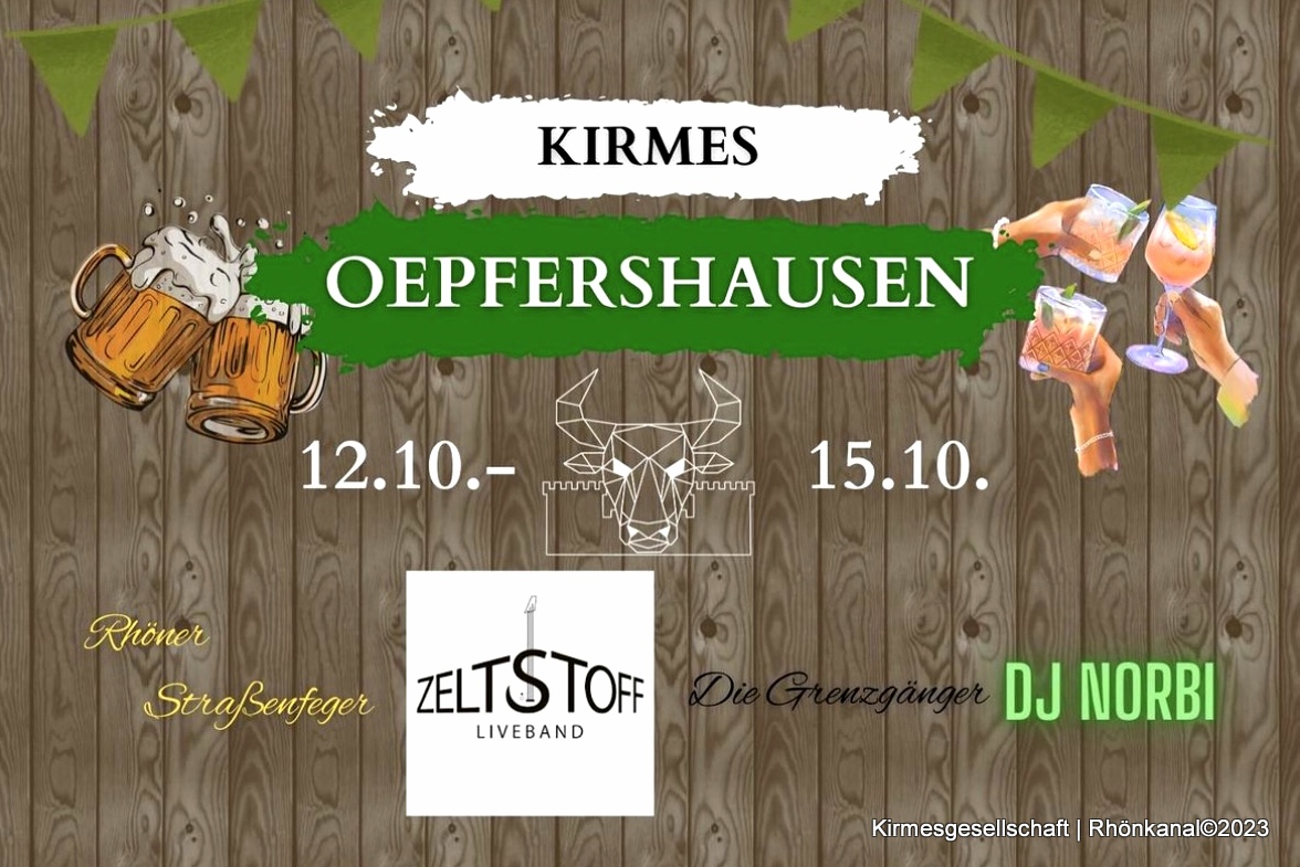 Komm grün, geh blau Kirmes in Oepfershausen 12. 15.10.23