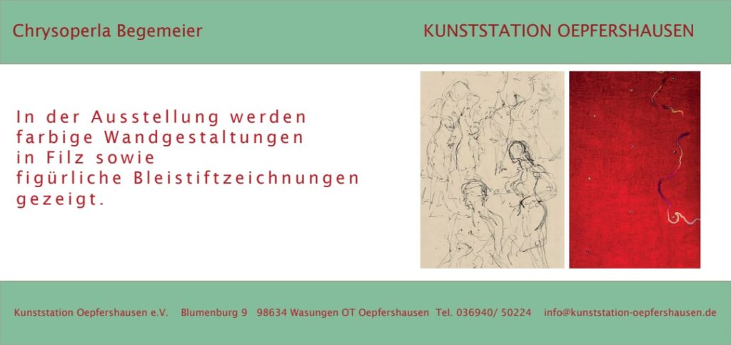 Chrysoperla Begemeier eröffnet Ausstellung in Oepfershausen 16.10. – 30.12.26