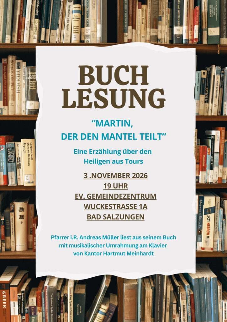 Buchlesung in Bad Salzungen: „Martin, der den Mantel teilt“ am 3. November in Evangelisches Gemeindezentrum, Wuckestraße 1a, 36433 Bad Salzungen 3.11.26